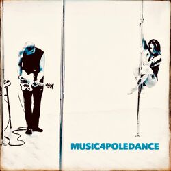 Cover of Music For Poledance