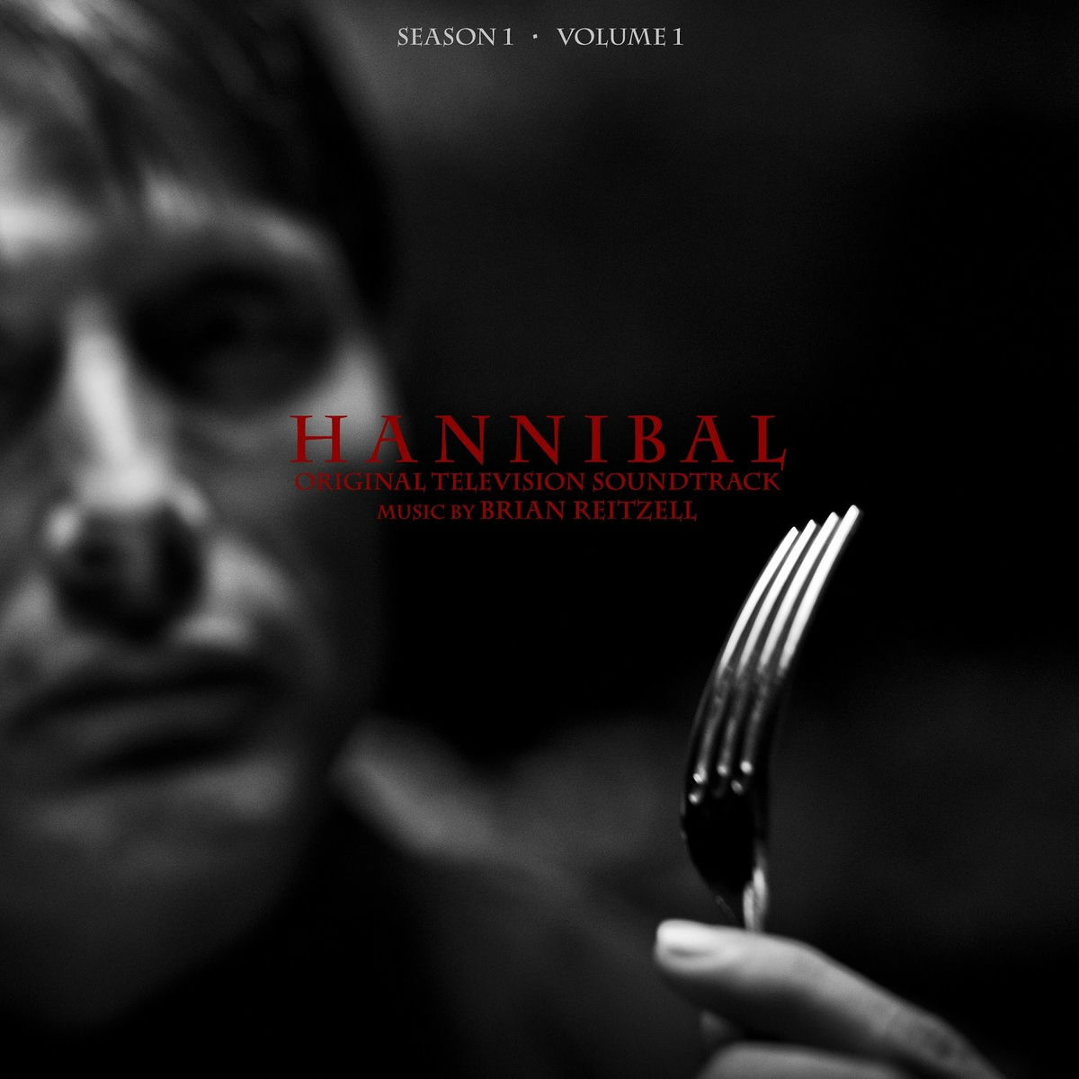 Album cover of Hannibal Season 1 Volume 1 (Original Television Soundtrack)