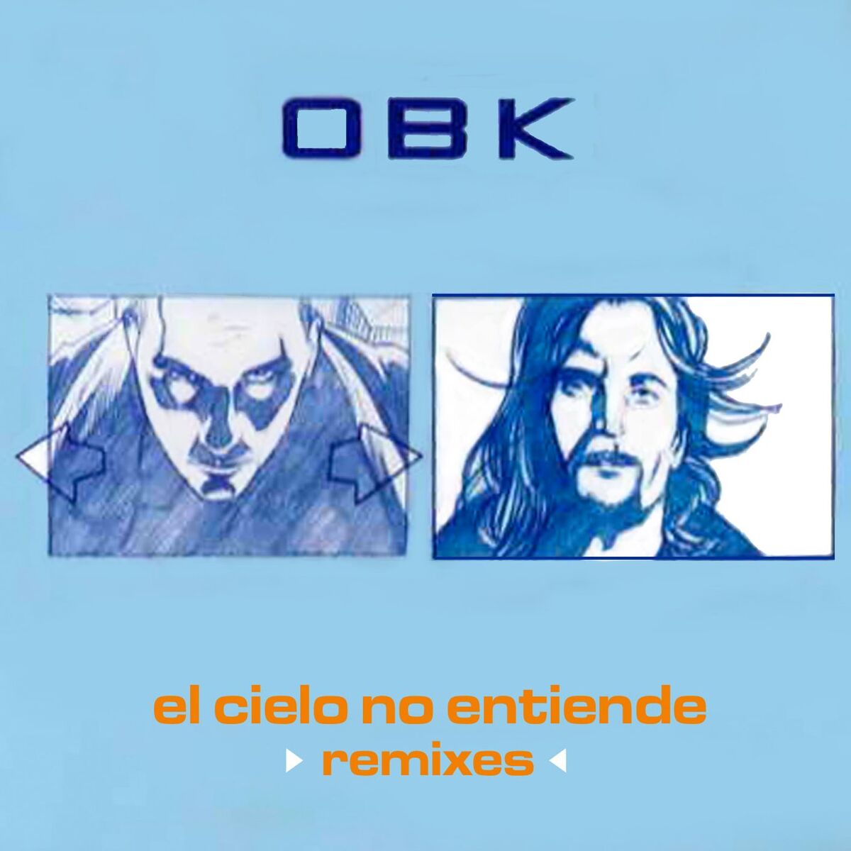 Album cover of El cielo no entiende (Remixes)