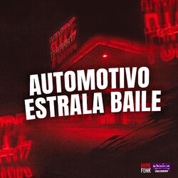 Cover of Automotivo Estrala Baile