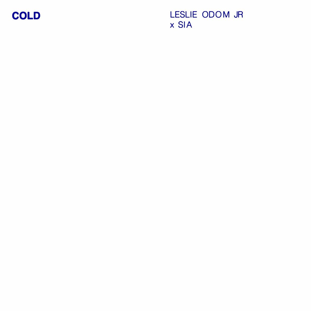 Album cover of Cold (feat. Sia)