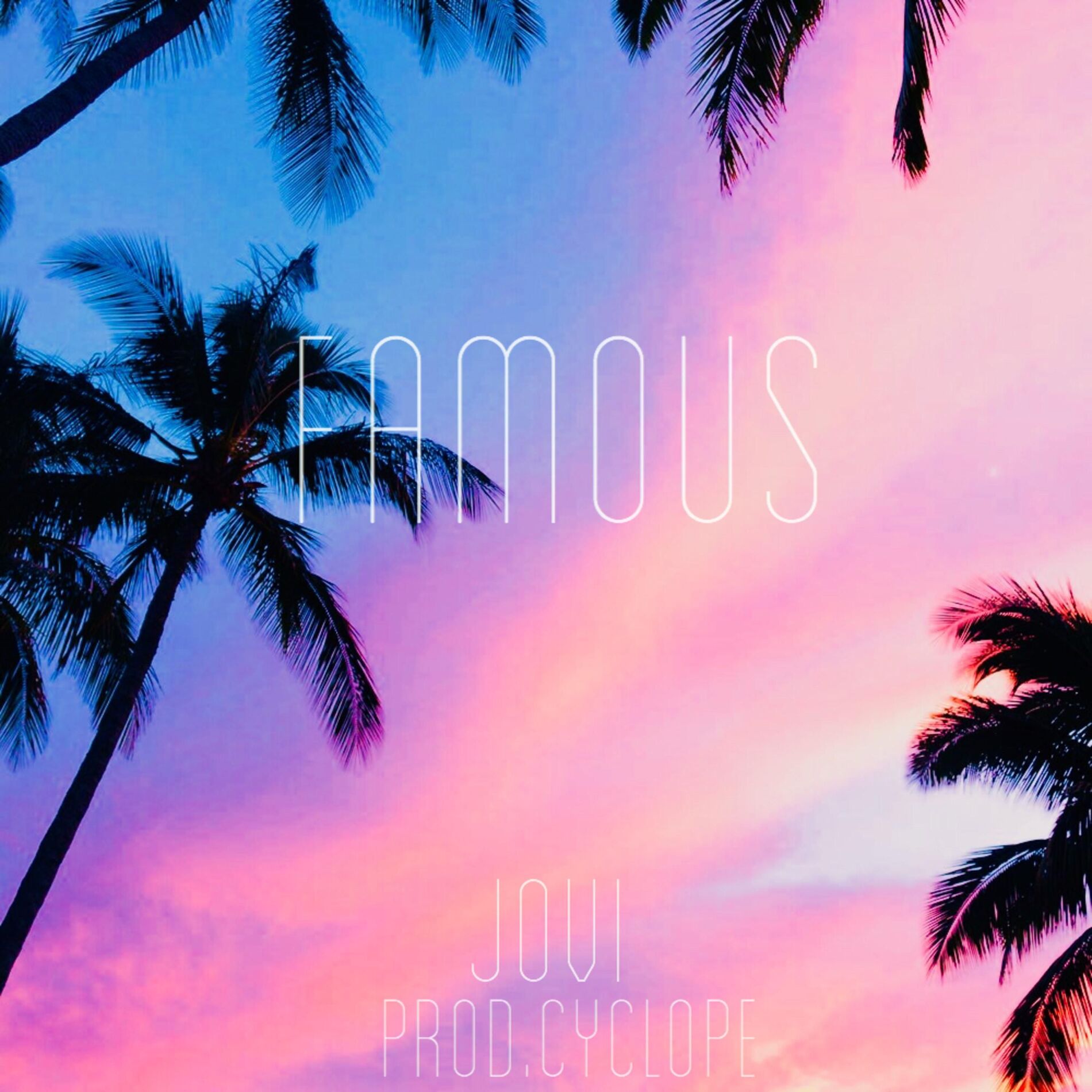 Album cover of Famous (feat. Cyclope)