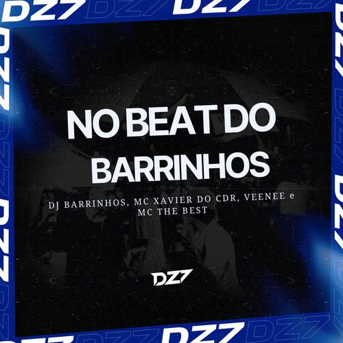 NO BEAT DO BARRINHOS