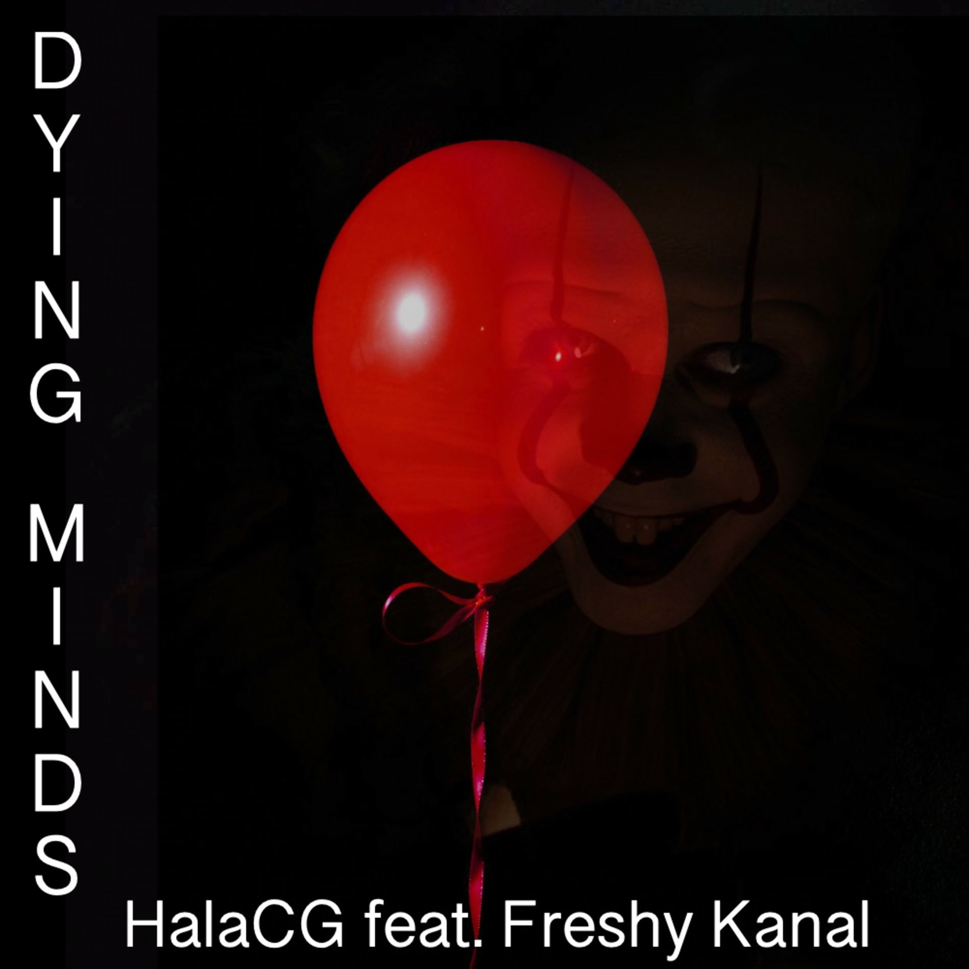 Album cover of Dying Minds (feat. Freshy Kanal)
