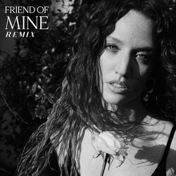 Cover of Friend Of Mine (Paul Woolford Remix)