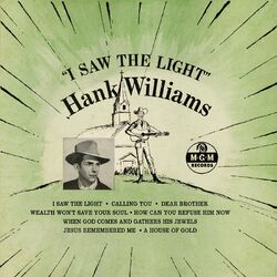 Cover of I Saw The Light (Expanded Undubbed Edition)