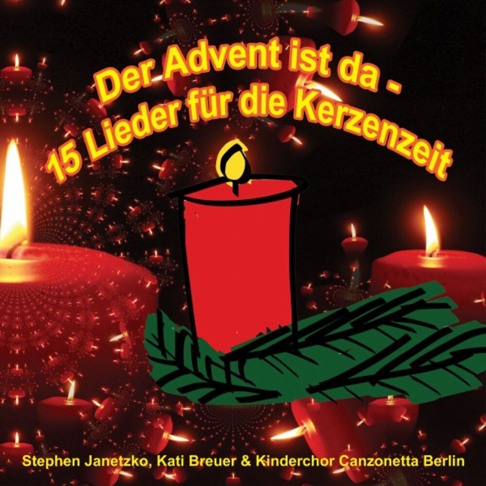 Picture of Der Advent ist da - 15 Lieder für die Kerzenzeit