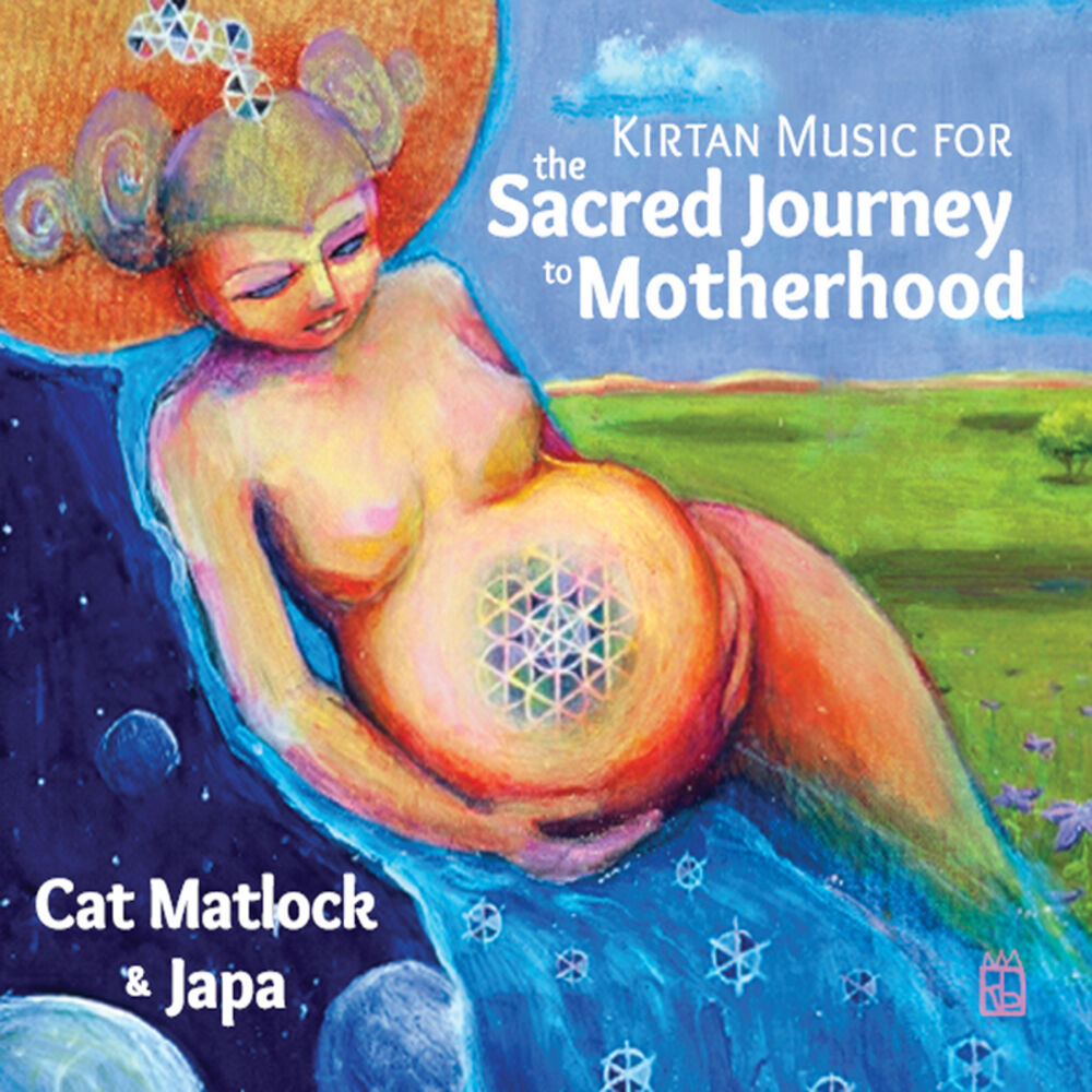 Picture of Kirtan Music for the Sacred Journey to Motherhood