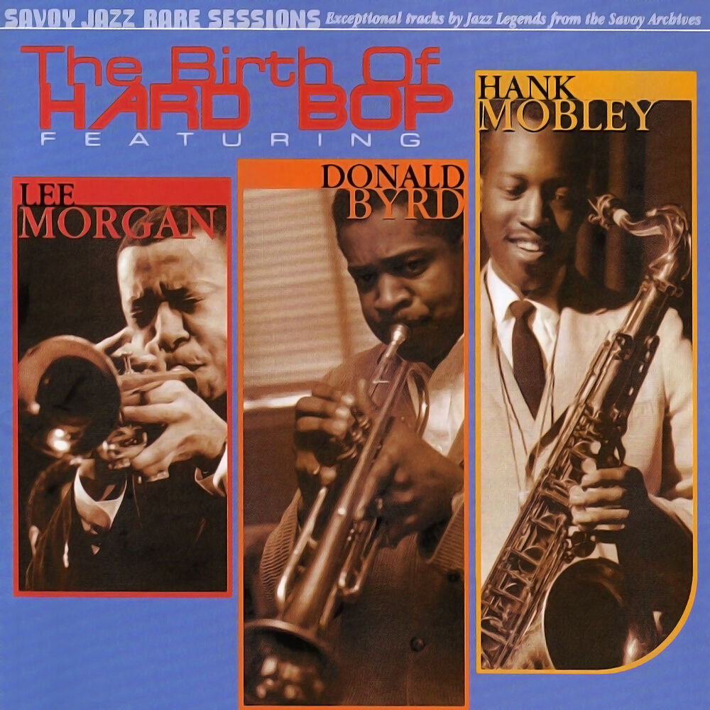 Picture of The Birth Of Hard Bop