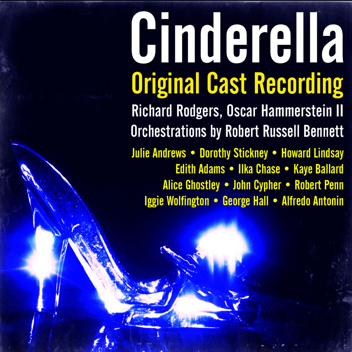 Album cover of Rodgers and Hammerstein: Cinderella (Original Cast Recording)