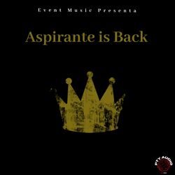 Cover of Aspirante Is Back