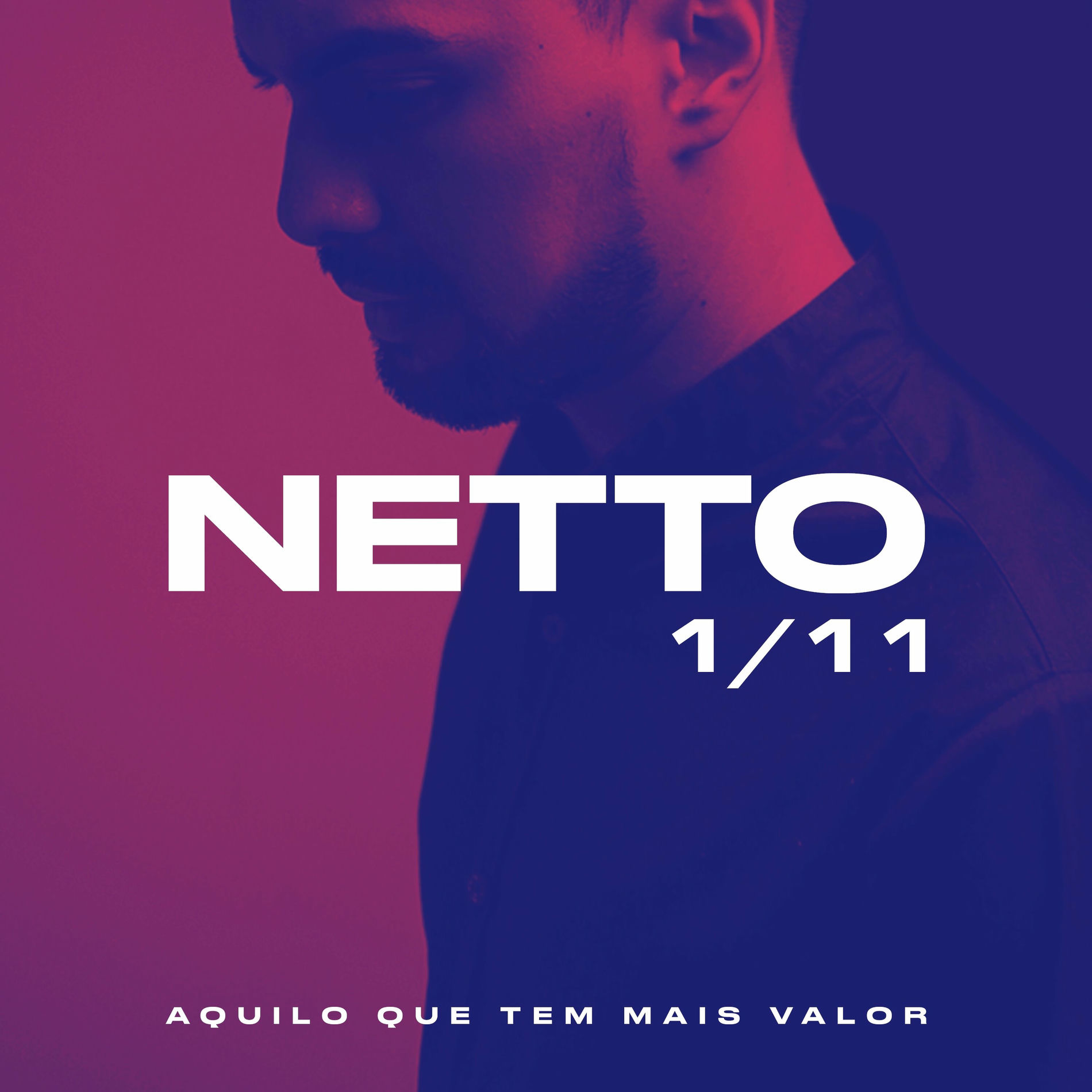 Album cover of Aquilo Que Tem Mais Valor 1/11