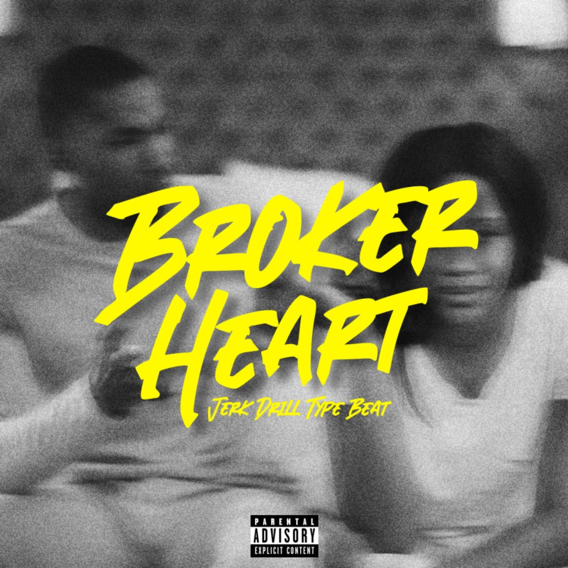 Album cover of Broker Heart (Jerk Drill Type Beat)