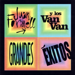 Cover of Juan Formell Y Los Van Van - Grandes Éxitos