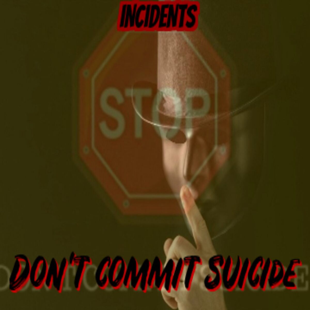 Album cover of Stop! Don't Commit Suicide