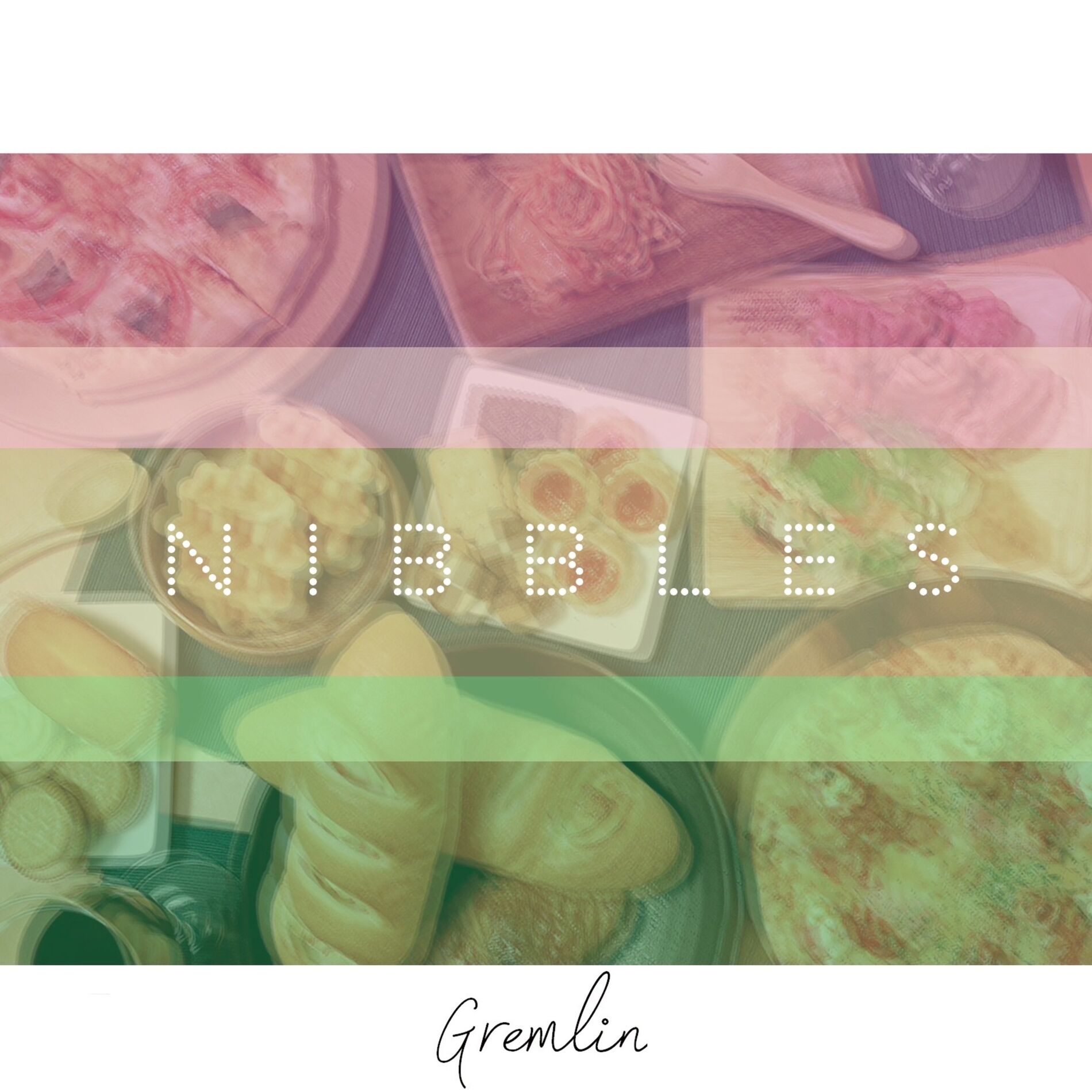 Album cover of NIBBLES