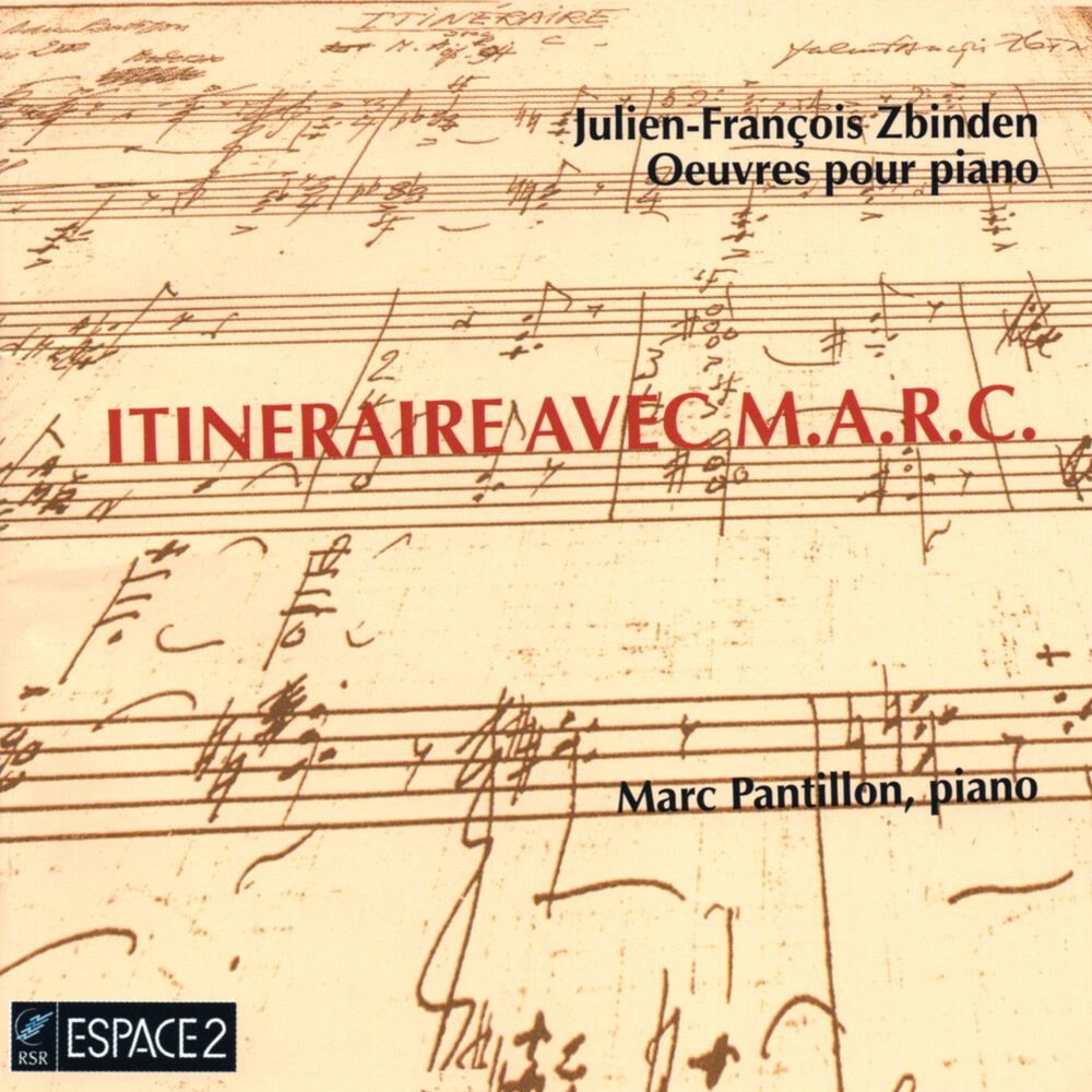 Picture of Julien-François Zbinden: Oeuvres pour piano