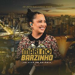 Cover of Mari No Barzinho (Ao Vivo Em Goiânia)