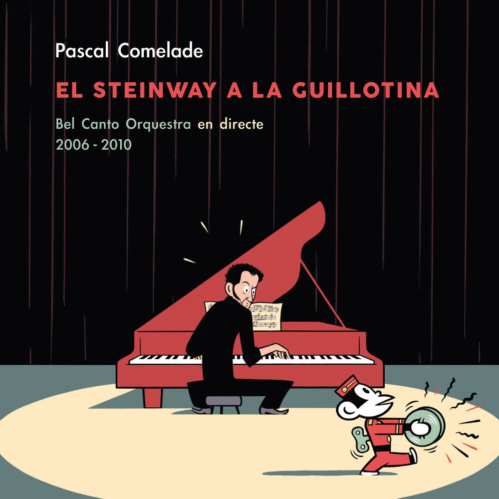 Picture of El Steinway a la Guillotina (Bel Canto Orquestra en Directe)