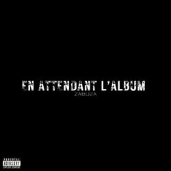 EN ATTENDANT L’ALBUM