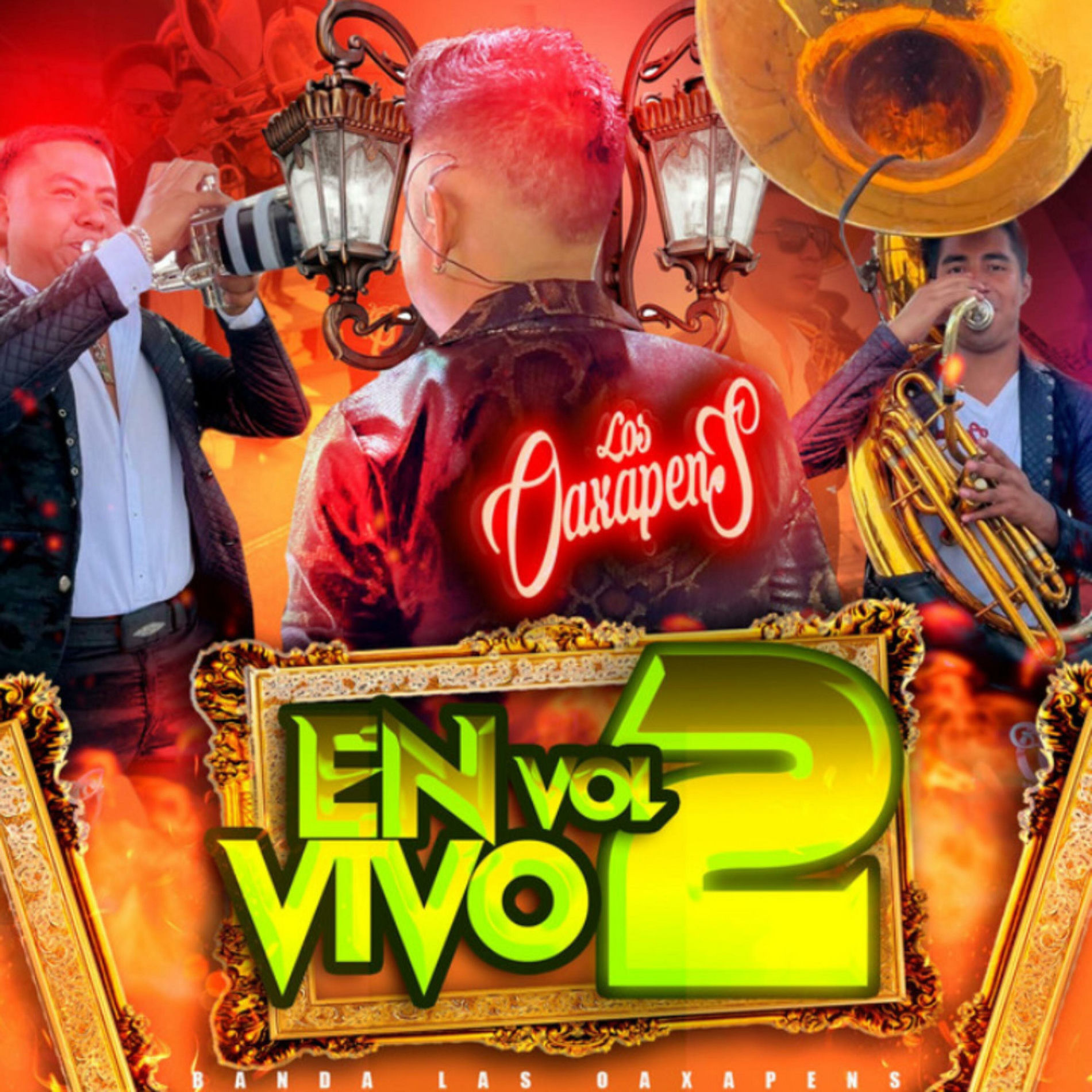 Album cover of Los Oaxapen´S, Vol. 2 - En Vivo