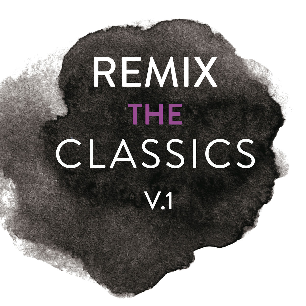 Album picture of Remix The Classics (Vol.1)