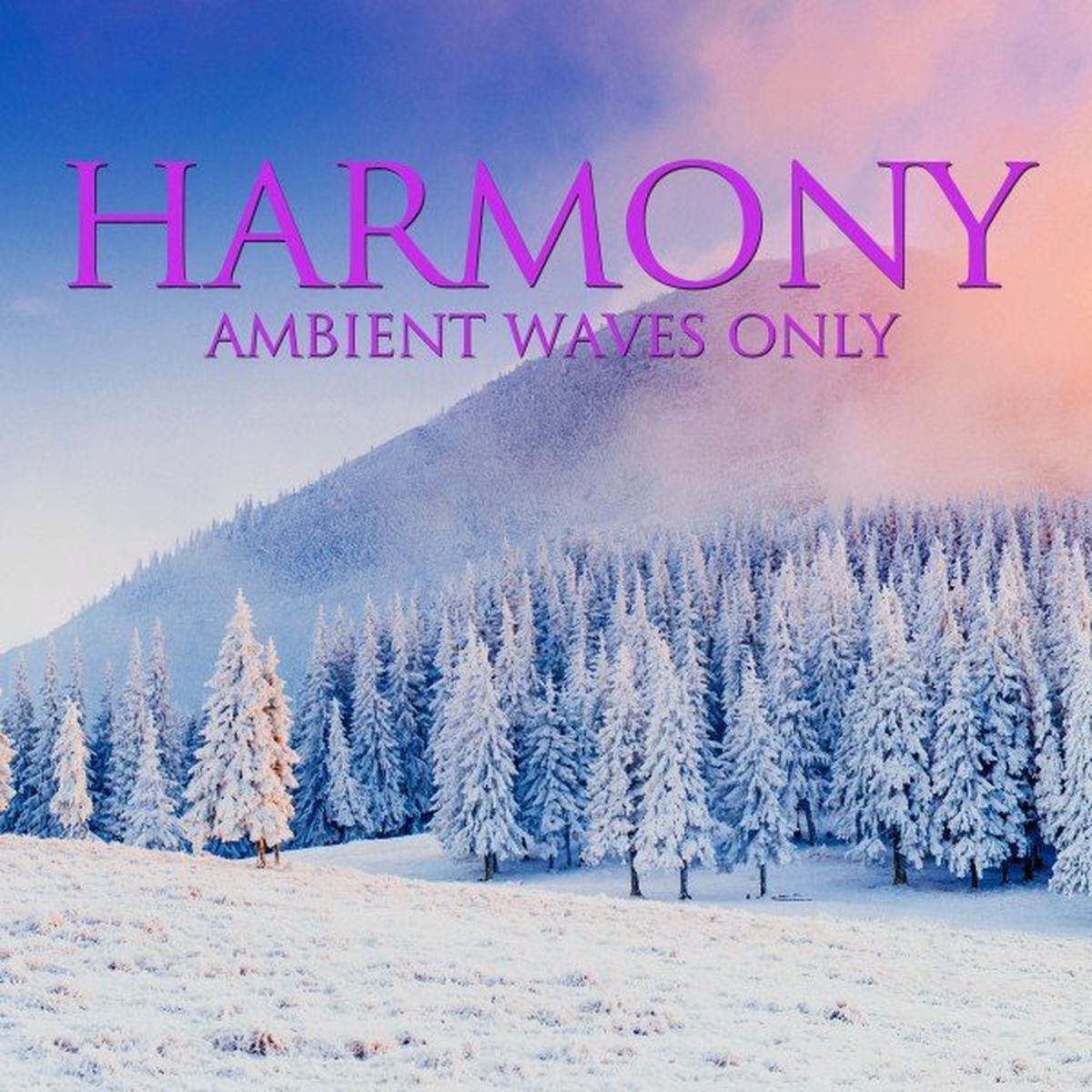 Album cover of Harmony (Ambient Waves Only)
