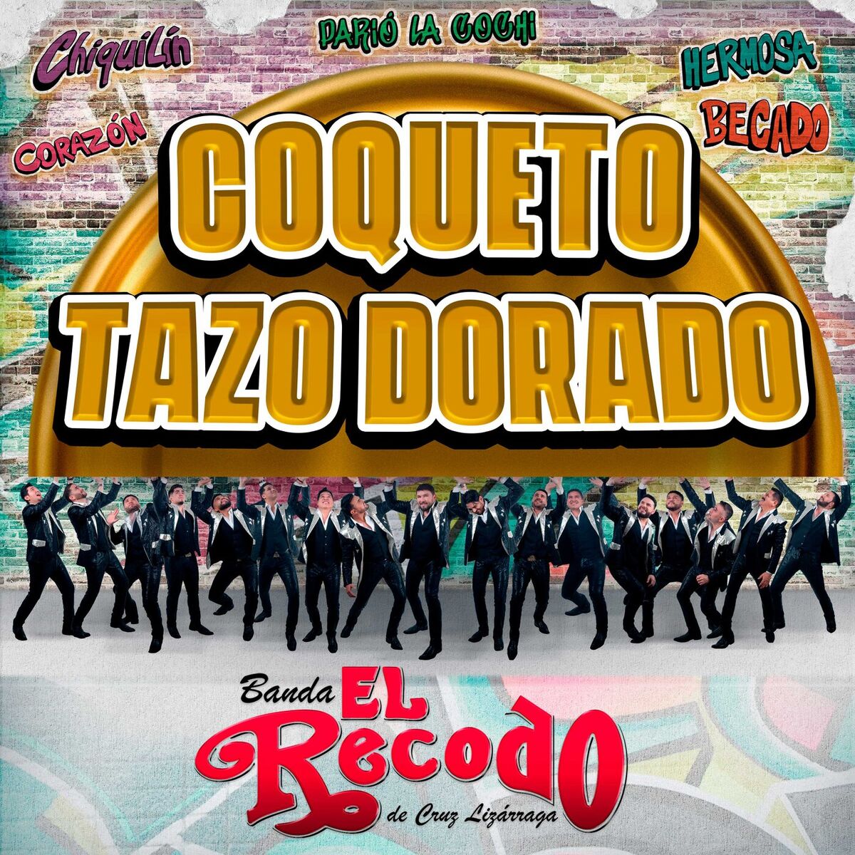 Album cover of COQUETO TAZO DORADO
