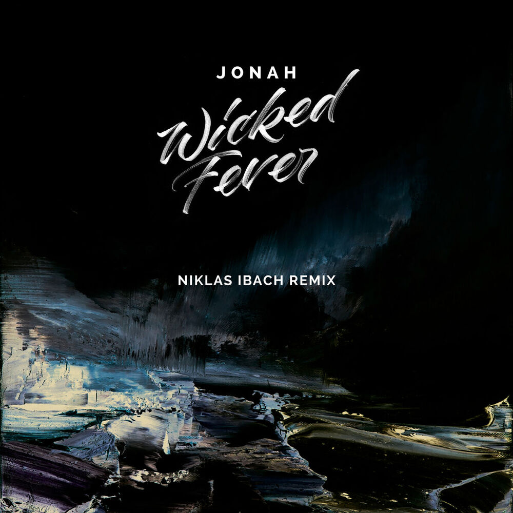 Picture of Wicked Fever (Niklas Ibach Remix)