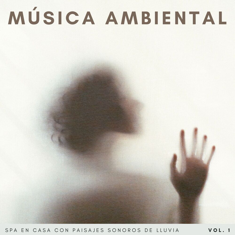 Picture of Música Ambiental: Spa En Casa Con Paisajes Sonoros De Lluvia Vol. 1