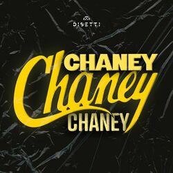 Cover of Chaney Chaney Chaney