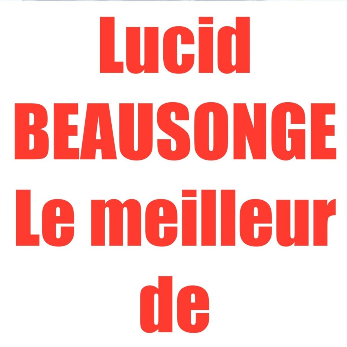 Album cover of Le meilleur de
