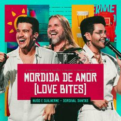Cover of Mordida de Amor (Love Bites) (Ao Vivo)