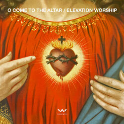 Cover of O Come to the Altar - EP