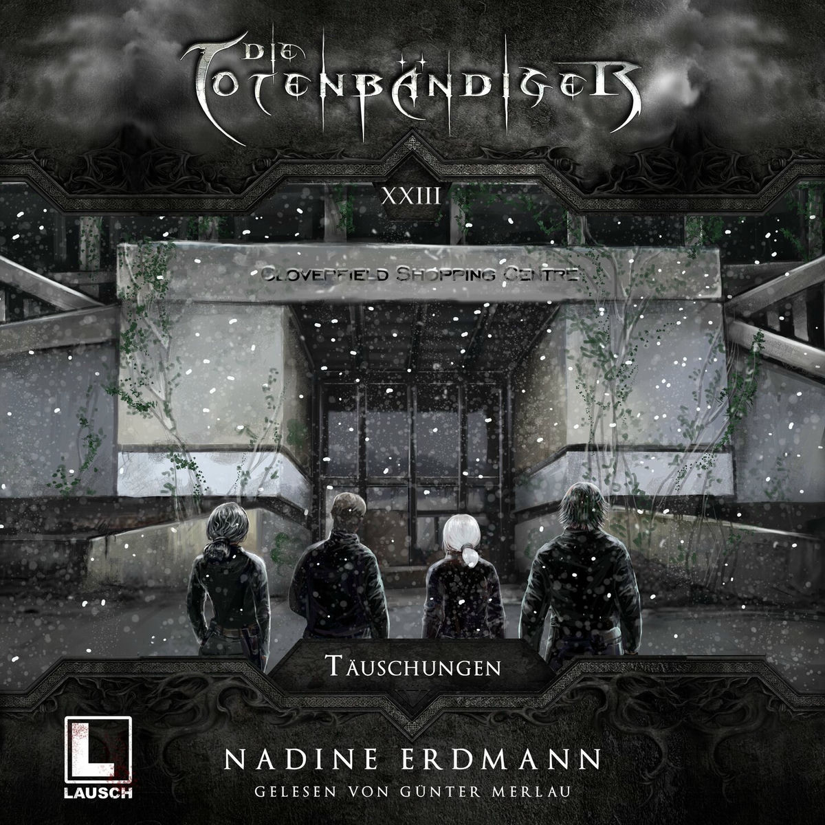 Album cover of Täuschungen - Die Totenbändiger, Band 23 (ungekürzt)