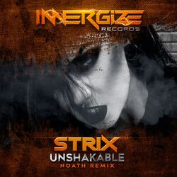 Cover of Unshakable (Noath Remix)