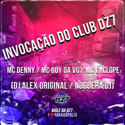 Cover of Invocação do Club Dz7