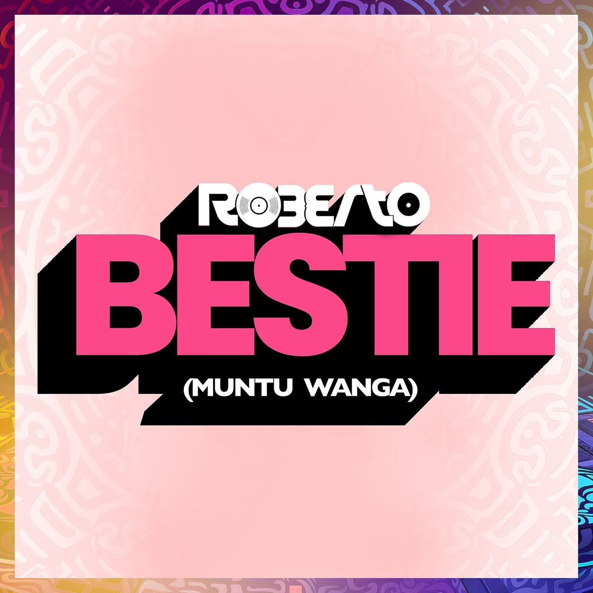 Album cover of Bestie (Muntu Wanga)