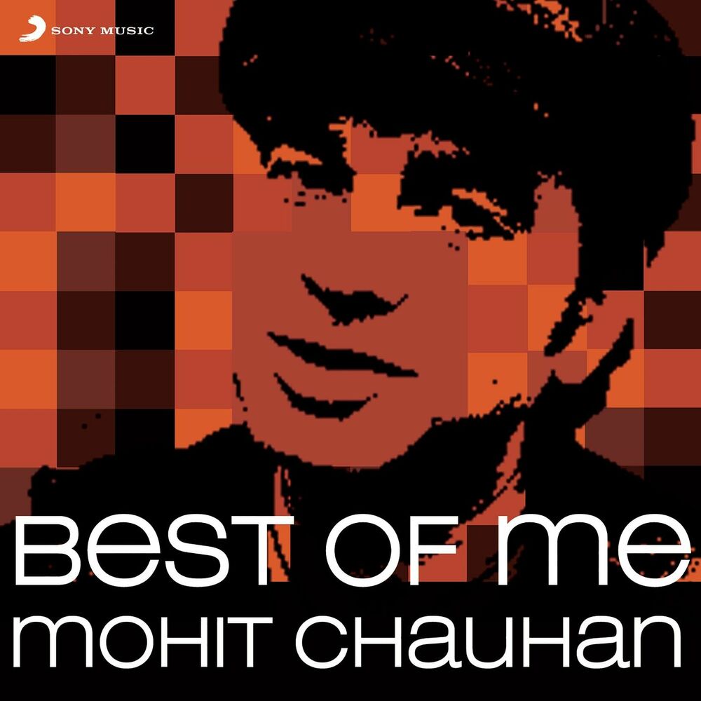 Picture of Best of Me: Mohit Chauhan
