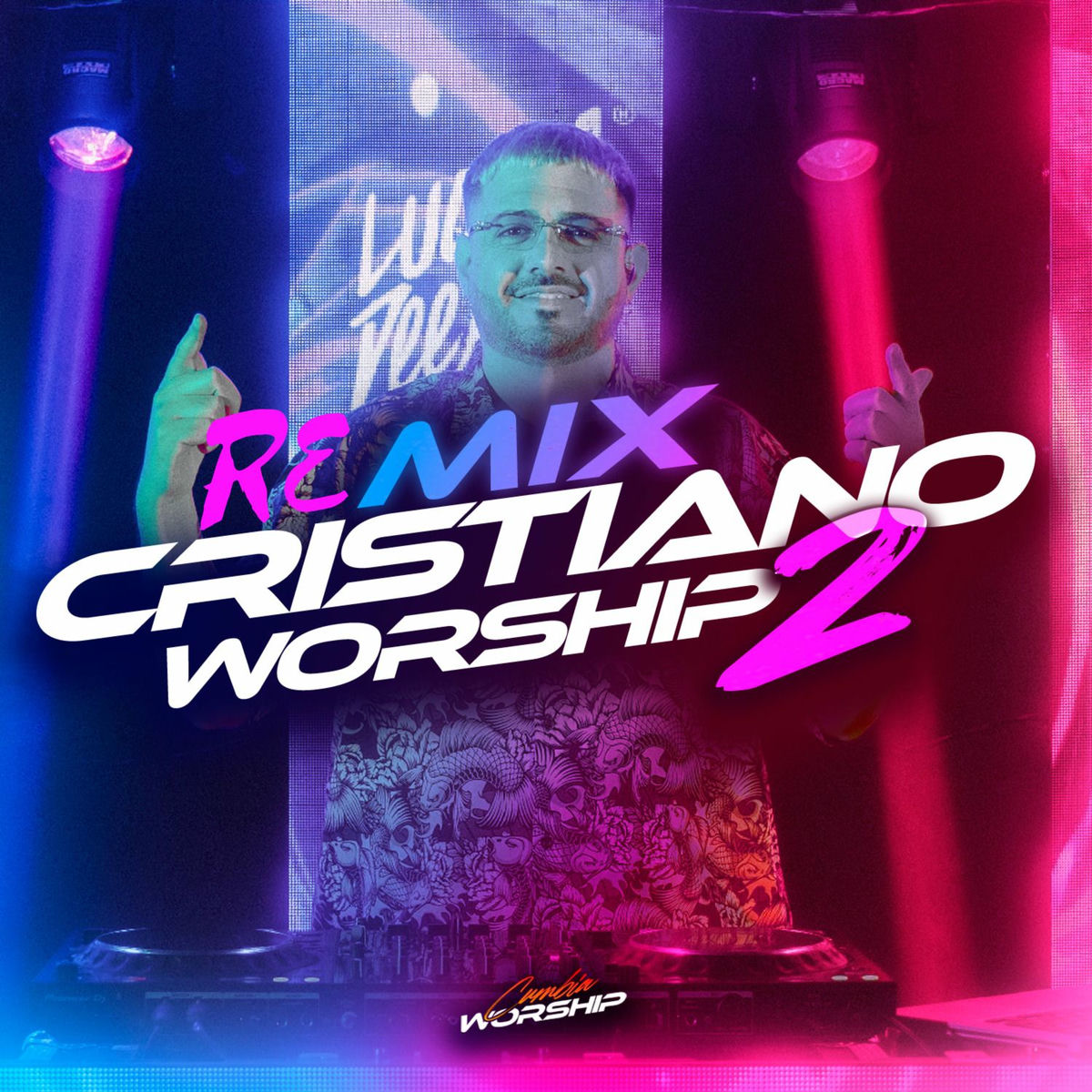 Album cover of Cumbia Worship 2 (Cristianos) (Remix)