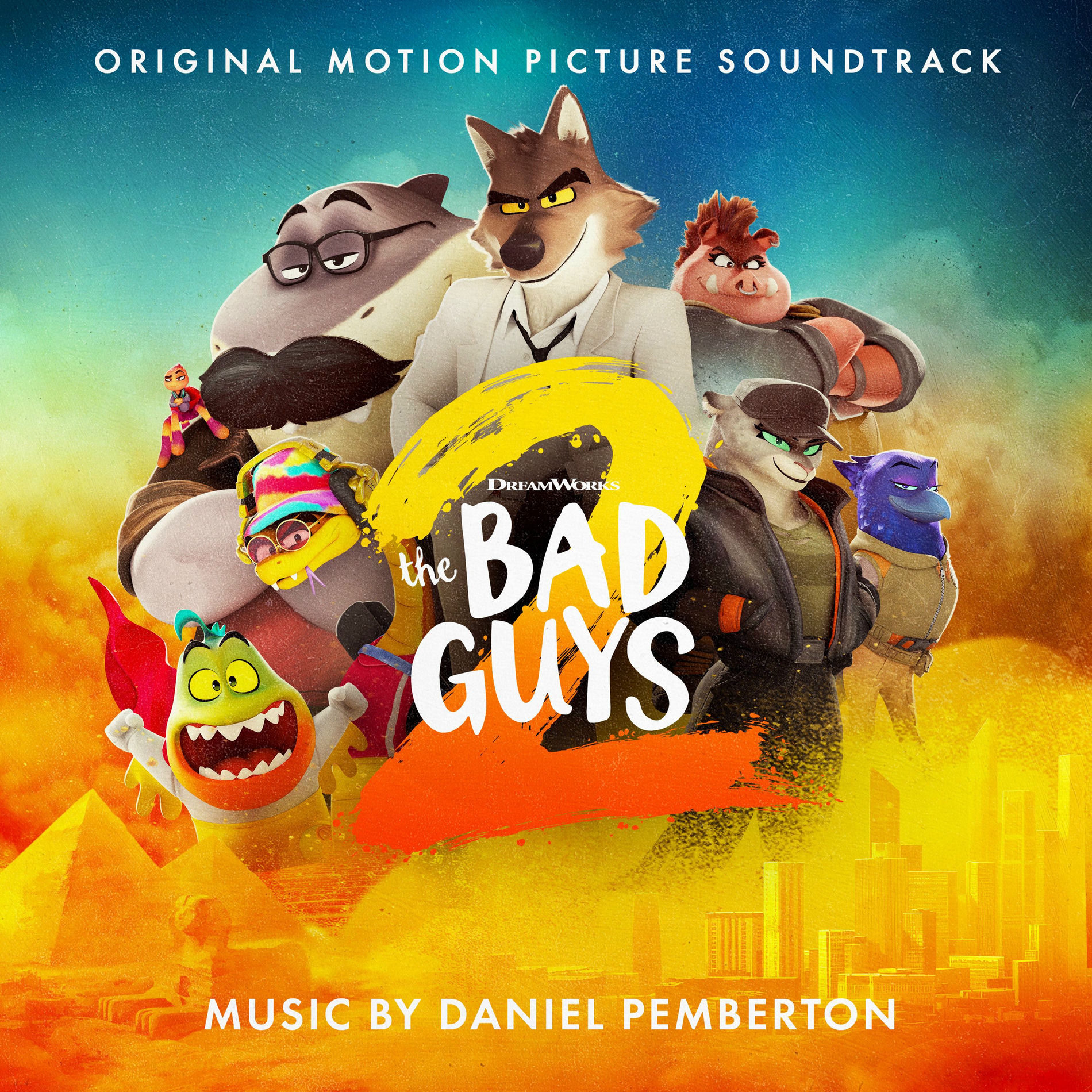 Album cover of The Bad Guys 2 (Original Motion Picture Soundtrack)