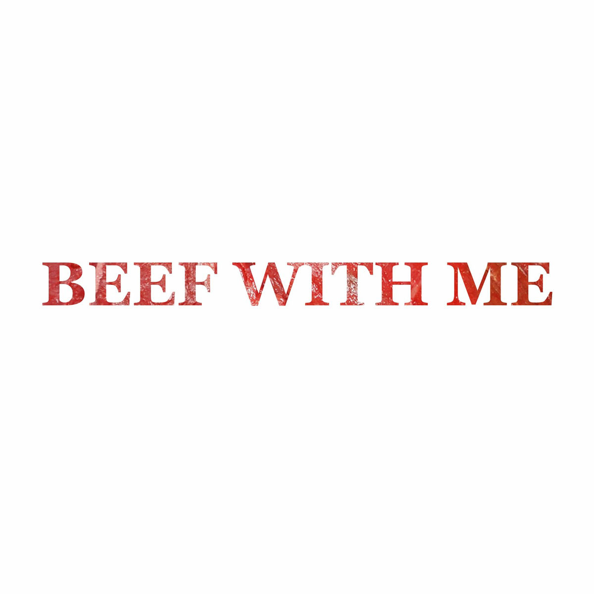 Album cover of Beef With Me