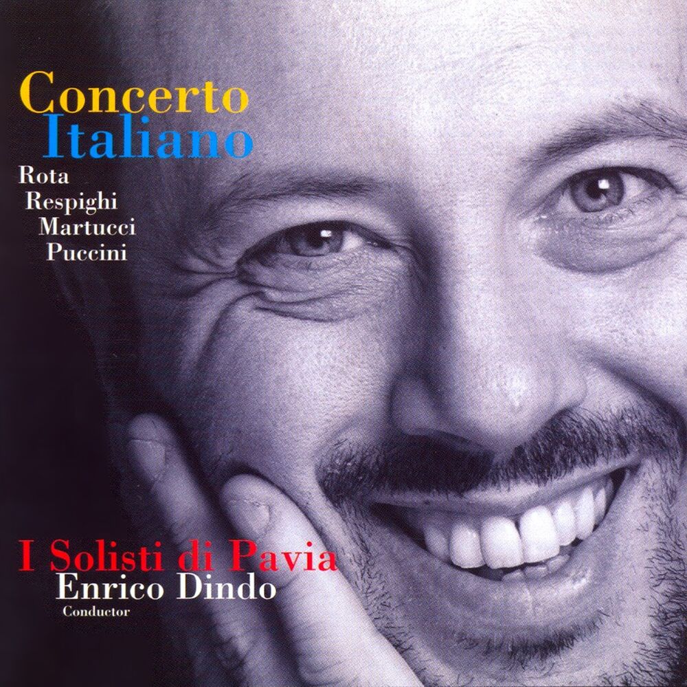 Picture of Rota, Respighi, Martucci & Puccini: Concerto Italiano