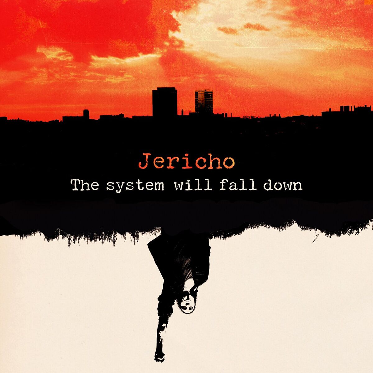 Album cover of The system will fall down