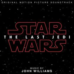 Cover of Star Wars: The Last Jedi (Original Motion Picture Soundtrack)