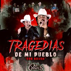 Cover of Tragedias de Mi Pueblo (Con Banda)