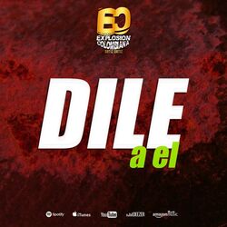 Cover of Dile A El (Ensayo)