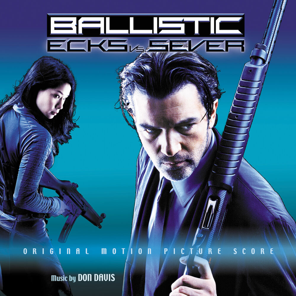 Picture of Ballistic: Ecks Vs. Sever (Original Motion Picture Score)