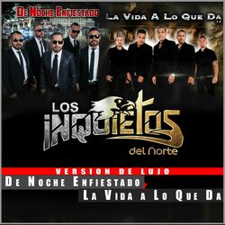 Cover of De Noche Enfiestado y La Vida a Lo Que Da (Version De Lujo)