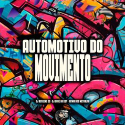 Cover of Automotivo do Movimento